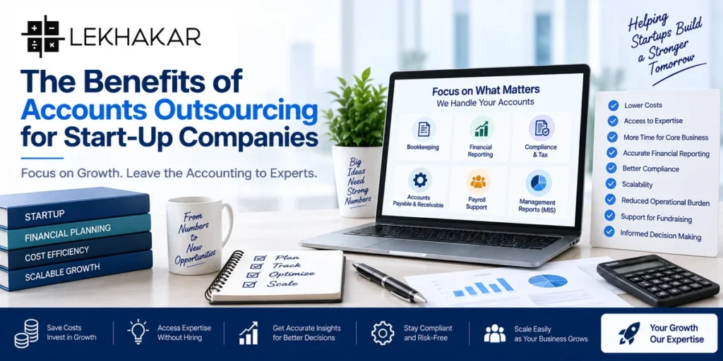 The benefits of accounts outsourcing for start-up companies