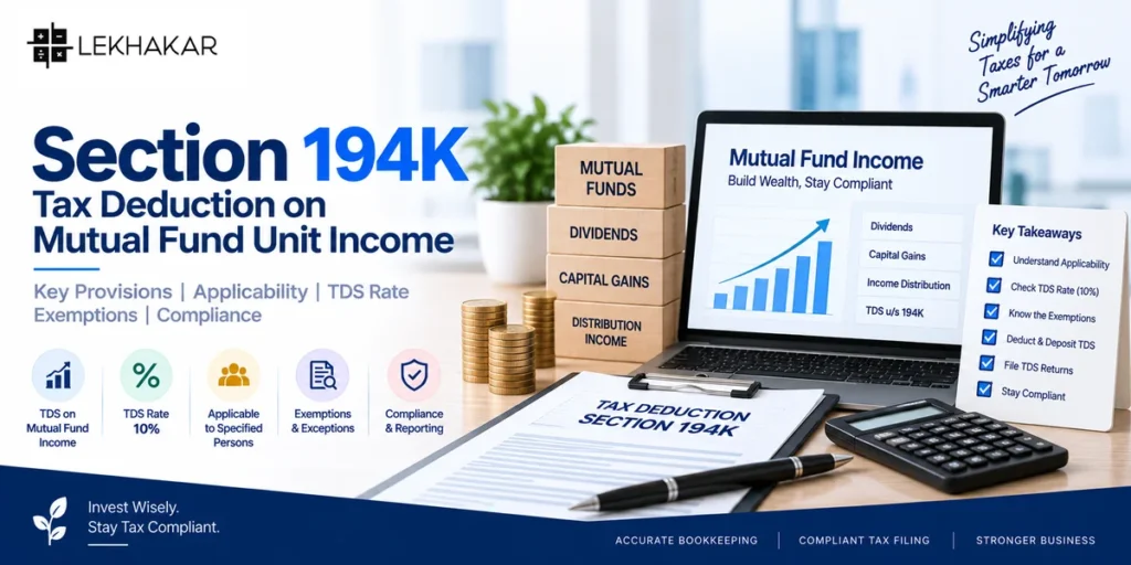 Section 194K tax deduction on mutual fund unit income