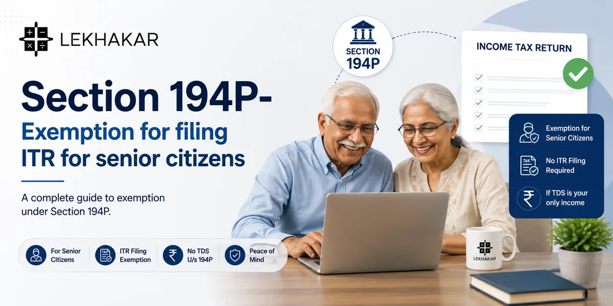 Section 194P ITR filing exemption for senior citizens