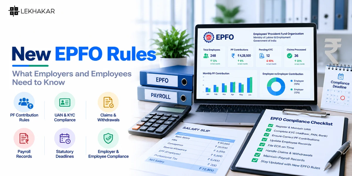 New EPFO rules for employers and employees in India